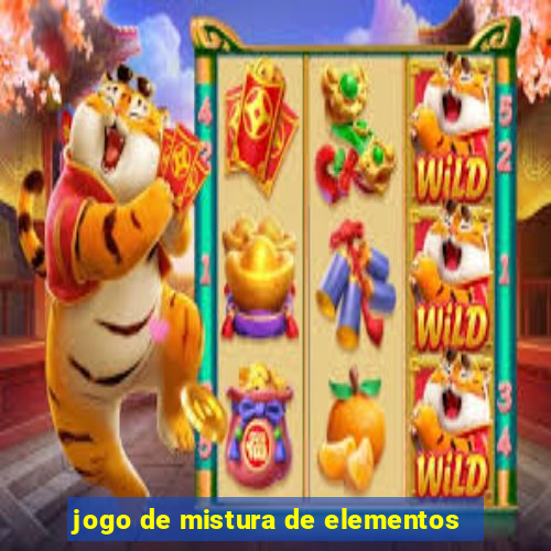 jogo de mistura de elementos